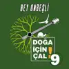 Doğa İçin Çal - Hey Onbeşli - Single